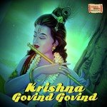 Krishna Govind Govind - Krishna Song Download